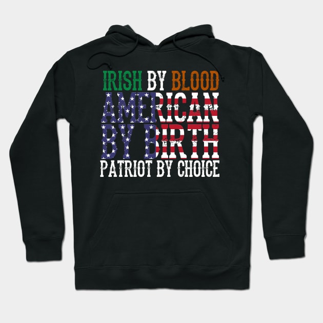 Irish By Blood American Hoodie by jrsv22